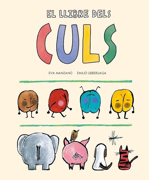 LLIBRE DELS CULS, EL | 9788419607201 | MANZANO, EVA | Llibreria L'Altell - Llibreria Online de Banyoles | Comprar llibres en català i castellà online - Llibreria de Girona