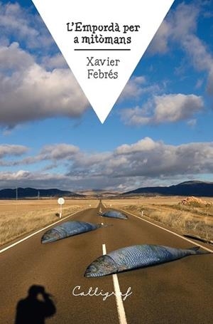 EMPORDÀ PER A MITÒMANS, L' | 9788412526790 | FEBRÉS VERDÚ, XAVIER | Llibreria Online de Banyoles | Comprar llibres en català i castellà online