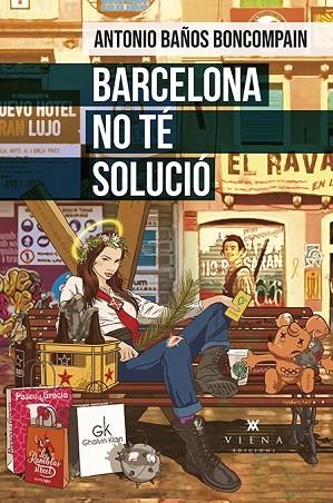 BARCELONA NO TÉ SOLUCIÓ | 9788419474094 | BAÑOS BONCOMPAIN, ANTONIO | Llibreria L'Altell - Llibreria Online de Banyoles | Comprar llibres en català i castellà online - Llibreria de Girona