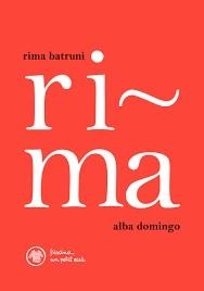 RIMA | 9788412129298 | DOMINGO, ALBA / BATRUNI, RIMA | Llibreria Online de Banyoles | Comprar llibres en català i castellà online