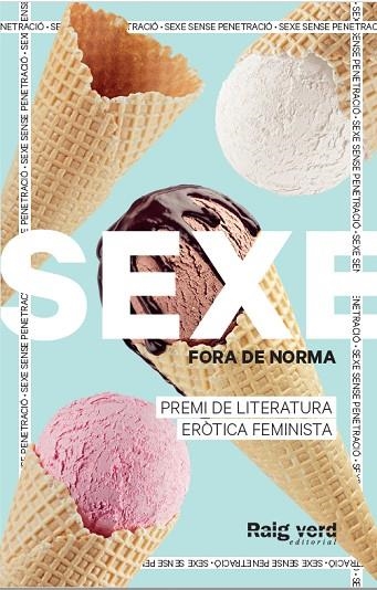 SEXE FORA DE NORMA (GELATS) | 9788419206725 | DIVERSES AUTORES DE SEXE FORA DE NORMA (GELATS) | Llibreria L'Altell - Llibreria Online de Banyoles | Comprar llibres en català i castellà online - Llibreria de Girona