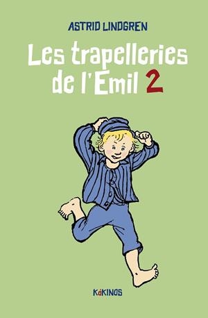 LES TRAPELLERIES DE L'EMIL 2 | 9788419475114 | LINDGREN, ASTRID | Llibreria L'Altell - Llibreria Online de Banyoles | Comprar llibres en català i castellà online - Llibreria de Girona