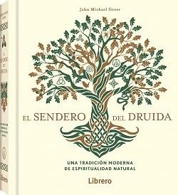 SENDERO DEL DRUIDA, EL | 9789463598910 | GREER, JOHN MICHAEL | Llibreria L'Altell - Llibreria Online de Banyoles | Comprar llibres en català i castellà online - Llibreria de Girona
