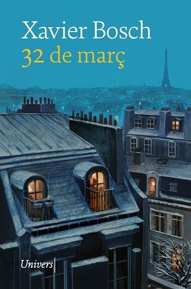 32 DE MARÇ | 9788418887420 | BOSCH SANCHO, XAVIER | Llibreria L'Altell - Llibreria Online de Banyoles | Comprar llibres en català i castellà online - Llibreria de Girona