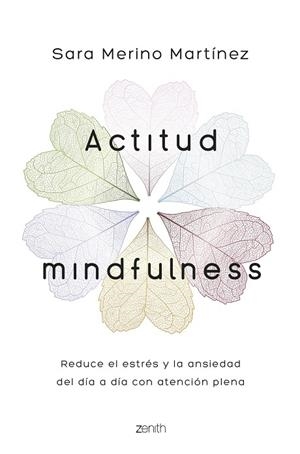 ACTITUD MINDFULNESS | 9788408269762 | MERINO, SARA | Llibreria L'Altell - Llibreria Online de Banyoles | Comprar llibres en català i castellà online - Llibreria de Girona