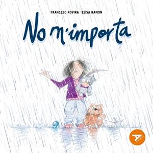 NO M'IMPORTA | 9788447949311 | RAMON BOFARULL, ELISA | Llibreria Online de Banyoles | Comprar llibres en català i castellà online