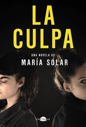 CULPA, LA | 9788418945564 | SOLAR, MARÍA | Llibreria Online de Banyoles | Comprar llibres en català i castellà online