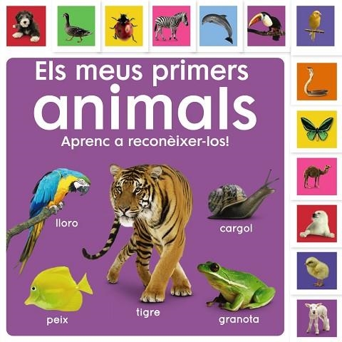 MEUS PRIMERS ANIMALS, ELS. APRENC A RECONÈIXER-LOS! | 9788413492476 | SIRETT, DAWN | Llibreria L'Altell - Llibreria Online de Banyoles | Comprar llibres en català i castellà online - Llibreria de Girona