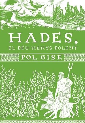 HADES, EL DÉU MENYS DOLENT | 9788418456091 | GIBERT SERRA, POL | Llibreria L'Altell - Llibreria Online de Banyoles | Comprar llibres en català i castellà online - Llibreria de Girona