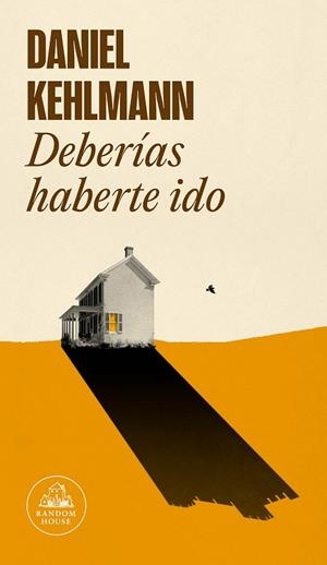 DEBERÍAS HABERTE IDO | 9788439738428 | KEHLMANN, DANIEL | Llibreria L'Altell - Llibreria Online de Banyoles | Comprar llibres en català i castellà online - Llibreria de Girona
