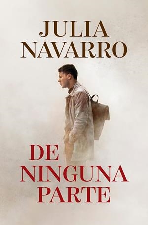 DE NINGUNA PARTE | 9788466358774 | NAVARRO, JULIA | Llibreria L'Altell - Llibreria Online de Banyoles | Comprar llibres en català i castellà online - Llibreria de Girona