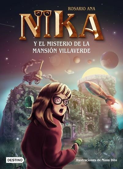 LOS MISTERIOS DE NIKA 1. EL MISTERIO DE LA MANSIÓN VILLAVERDE | 9788408269212 | ROSARIO ANA | Llibreria L'Altell - Llibreria Online de Banyoles | Comprar llibres en català i castellà online - Llibreria de Girona