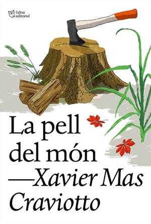 LA PELL DEL MÓN | 9788412620177 | MAS CRAVIOTTO, XAVIER | Llibreria L'Altell - Llibreria Online de Banyoles | Comprar llibres en català i castellà online - Llibreria de Girona