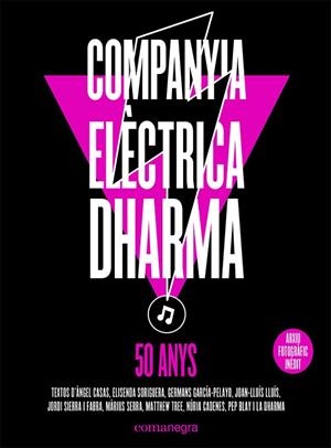 COMPANYIA ELÈCTRICA DHARMA | 9788419590114 | COMPANYIA ELÈCTRICA DHARMA | Llibreria L'Altell - Llibreria Online de Banyoles | Comprar llibres en català i castellà online - Llibreria de Girona