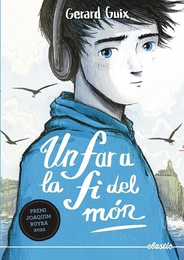 FAR A LA FI DEL MÓN, UN | 9788419478344 | GUIX BADOSA, GERARD | Llibreria L'Altell - Llibreria Online de Banyoles | Comprar llibres en català i castellà online - Llibreria de Girona