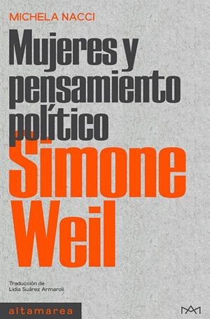 SIMONE WEIL | 9788418481789 | NACCI, MICHELA | Llibreria Online de Banyoles | Comprar llibres en català i castellà online