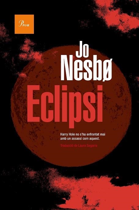 ECLIPSI | 9788419657015 | NESBO, JO | Llibreria Online de Banyoles | Comprar llibres en català i castellà online