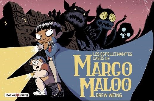ESPELUZNANTES CASOS DE MARGO MALOO, LOS | 9788419110671 | WEING, DREW | Llibreria L'Altell - Llibreria Online de Banyoles | Comprar llibres en català i castellà online - Llibreria de Girona