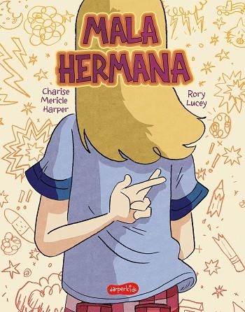 MALA HERMANA | 9788418774669 | HARPER, CHARISE MERICLE | Llibreria L'Altell - Llibreria Online de Banyoles | Comprar llibres en català i castellà online - Llibreria de Girona