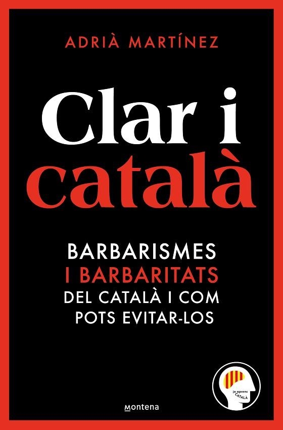 CLAR I CATALÀ | 9788419650467 | MARTÍNEZ, ADRIÀ (@JOAPRENCCATALA) | Llibreria L'Altell - Llibreria Online de Banyoles | Comprar llibres en català i castellà online - Llibreria de Girona