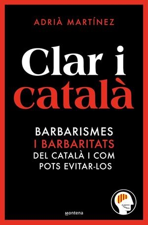 CLAR I CATALÀ | 9788419650467 | MARTÍNEZ, ADRIÀ (@JOAPRENCCATALA) | Llibreria Online de Banyoles | Comprar llibres en català i castellà online