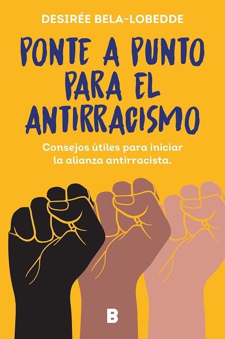 PONTE A PUNTO PARA EL ANTIRRACISMO | 9788466675475 | BELA-LOBEDDE, DESIRÉE | Llibreria L'Altell - Llibreria Online de Banyoles | Comprar llibres en català i castellà online - Llibreria de Girona