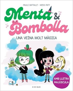 MENTA I BOMBOLLA 2 | 9788419378750 | BATTAULT, PAULE/MISS PATY | Llibreria Online de Banyoles | Comprar llibres en català i castellà online