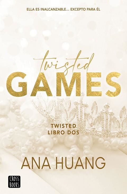 TWISTED 2. TWISTED GAMES | 9788408267041 | HUANG, ANA | Llibreria L'Altell - Llibreria Online de Banyoles | Comprar llibres en català i castellà online - Llibreria de Girona
