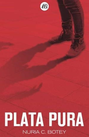 PLATA PURA | 9788409330744 | C. BOTEY, NURIA | Llibreria Online de Banyoles | Comprar llibres en català i castellà online