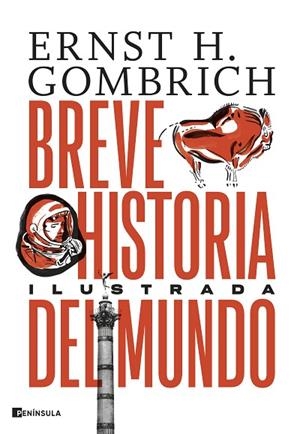BREVE HISTORIA DEL MUNDO. EDICIÓN ILUSTRADA | 9788411001526 | GOMBRICH, ERNST H. | Llibreria Online de Banyoles | Comprar llibres en català i castellà online