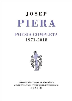 POESIA COMPLETA. 1971-2018 | 9788478228072 | PIERA I RUBIÓ, JOSEP | Llibreria Online de Banyoles | Comprar llibres en català i castellà online