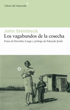 LOS VAGABUNDOS DE LA COSECHA | 9788493544812 | STEINBECK, JOHN | Llibreria L'Altell - Llibreria Online de Banyoles | Comprar llibres en català i castellà online - Llibreria de Girona