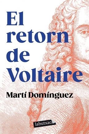 RETORN DE VOLTAIRE, EL | 9788419107589 | DOMÍNGUEZ, MARTÍ | Llibreria L'Altell - Llibreria Online de Banyoles | Comprar llibres en català i castellà online - Llibreria de Girona