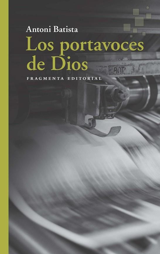 LOS PORTAVOCES DE DIOS | 9788417796808 | BATISTA, ANTONI | Llibreria L'Altell - Llibreria Online de Banyoles | Comprar llibres en català i castellà online - Llibreria de Girona