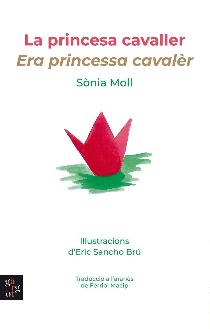 PRINCESA CAVALLER, LA/ERA PRINCESSA CAVALÈR | 9788412580884 | MOLL GAMBOA, SÒNIA | Llibreria L'Altell - Llibreria Online de Banyoles | Comprar llibres en català i castellà online - Llibreria de Girona