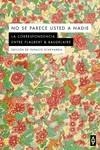 NO SE PARECE USTED A NADIE | 9788412295535 | GUSTAVE FLAUBERT, CHARLES BAUDELAIRE Y | Llibreria L'Altell - Llibreria Online de Banyoles | Comprar llibres en català i castellà online - Llibreria de Girona