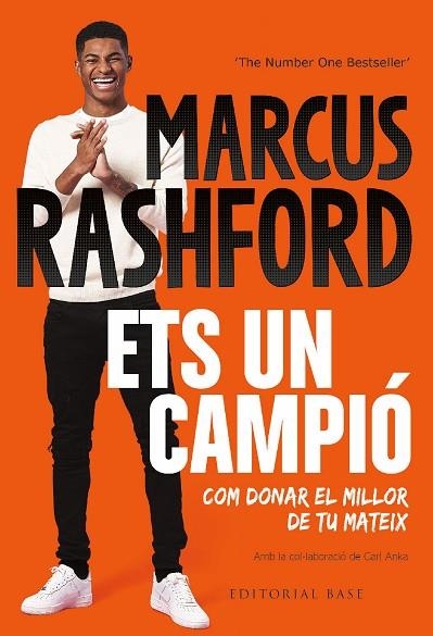 ETS UN CAMPIÓ. COM DONAR EL MILLOR DE TU MATEIX | 9788419007629 | RASHFORD, MARKUS | Llibreria L'Altell - Llibreria Online de Banyoles | Comprar llibres en català i castellà online - Llibreria de Girona