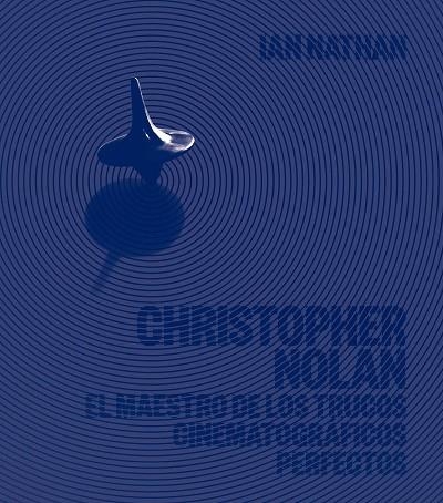 CHRISTOPHER NOLAN | 9788448032531 | NATHAN, IAN | Llibreria L'Altell - Llibreria Online de Banyoles | Comprar llibres en català i castellà online - Llibreria de Girona