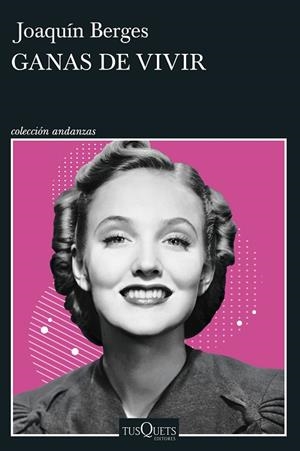 GANAS DE VIVIR | 9788411072779 | BERGES, JOAQUÍN | Llibreria Online de Banyoles | Comprar llibres en català i castellà online