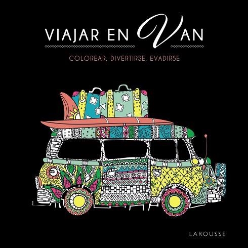 VIAJAR EN VAN | 9788419436726 | DESSAIN ET TOLRA | Llibreria L'Altell - Llibreria Online de Banyoles | Comprar llibres en català i castellà online - Llibreria de Girona
