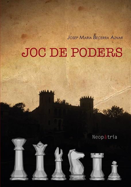 JOC DE PODERS | 9788418598340 | BECERRA AZNAR, JOSEP MARIA | Llibreria L'Altell - Llibreria Online de Banyoles | Comprar llibres en català i castellà online - Llibreria de Girona