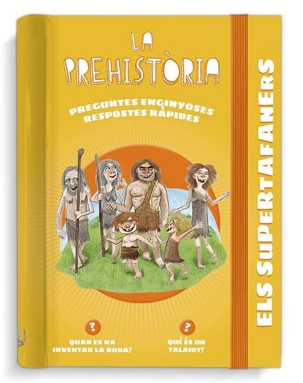 ELS SUPERTAFANERS. LA PREHISTÒRIA | 9788499743950 | VOX EDITORIAL | Llibreria Online de Banyoles | Comprar llibres en català i castellà online