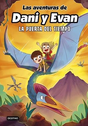 PUERTA DEL TIEMPO, LA | 9788408266754 | LAS AVENTURAS DE DANI Y EVAN | Llibreria Online de Banyoles | Comprar llibres en català i castellà online