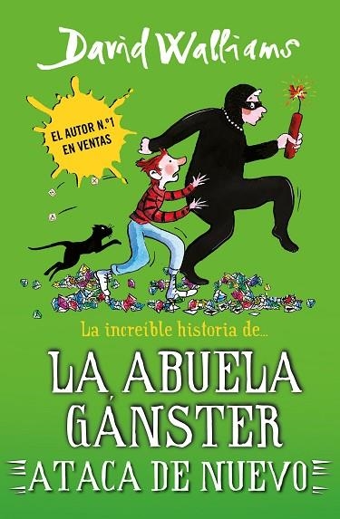 LA INCREÍBLE HISTORIA DE... LA ABUELA GÁNSTER ATACA DE NUEVO | 9788419169662 | WALLIAMS, DAVID | Llibreria L'Altell - Llibreria Online de Banyoles | Comprar llibres en català i castellà online - Llibreria de Girona