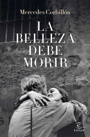 BELLEZA DEBE MORIR, LA | 9788467067255 | CORBILLÓN, MERCEDES | Llibreria Online de Banyoles | Comprar llibres en català i castellà online