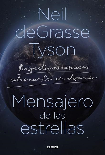 MENSAJERO DE LAS ESTRELLAS | 9788449340796 | TYSON, NEIL DEGRASSE | Llibreria Online de Banyoles | Comprar llibres en català i castellà online