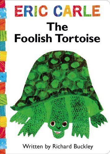 FOOLISH TORTOISE, THE | 9781416979166 | BUCKLEY, RICHARD/CARLE, ERIC | Llibreria L'Altell - Llibreria Online de Banyoles | Comprar llibres en català i castellà online - Llibreria de Girona