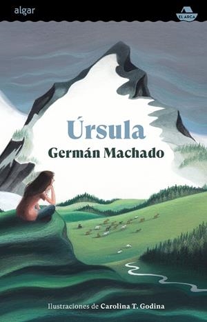 ÚRSULA (CASTELLÀ) | 9788491426325 | MACHADO, GERMÁN | Llibreria L'Altell - Llibreria Online de Banyoles | Comprar llibres en català i castellà online - Llibreria de Girona