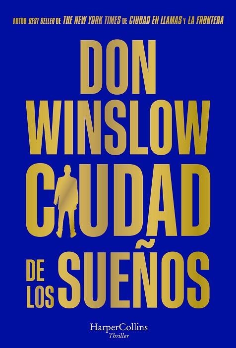 CIUDAD DE LOS SUEÑOS | 9788491398592 | WINSLOW, DON | Llibreria L'Altell - Llibreria Online de Banyoles | Comprar llibres en català i castellà online - Llibreria de Girona
