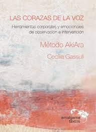 CORAZAS DE LA VOZ, LAS | 9788489988781 | GASSUL, CECÍLIA | Llibreria L'Altell - Llibreria Online de Banyoles | Comprar llibres en català i castellà online - Llibreria de Girona